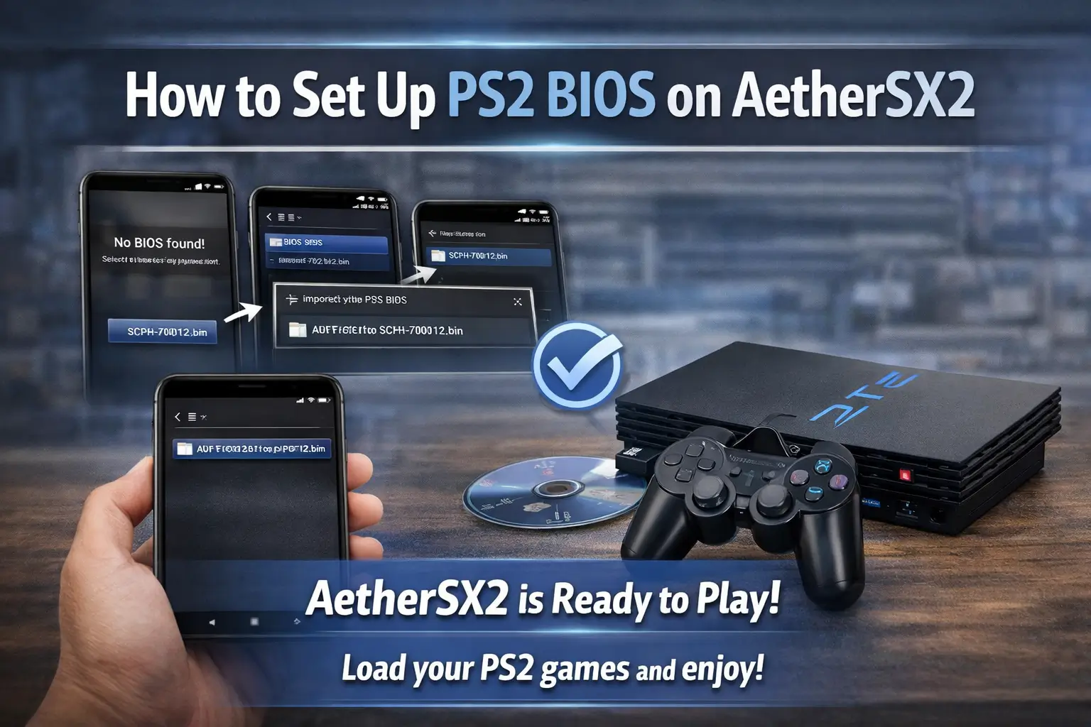 How to Set Up PS2 BIOS on AetherSX2bfeatured image