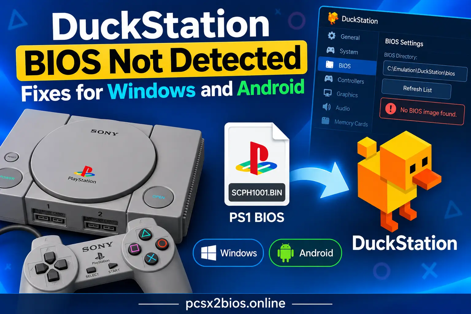 DuckStation BIOS Detection Fix Guide